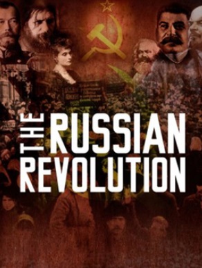 Русская Революция / The Russian Revolution (2017)