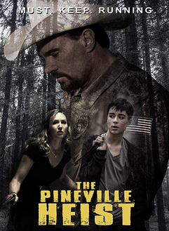 Ограбление В Пиневилле / The Pineville Heist (2016)