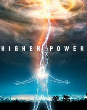 Высшая сила / Higher Power (2018)