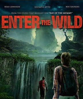 Дикий Поход / Enter The Wild (2017)
