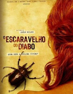 Жуки дьявола / O Escaravelho do Diabo (2017)