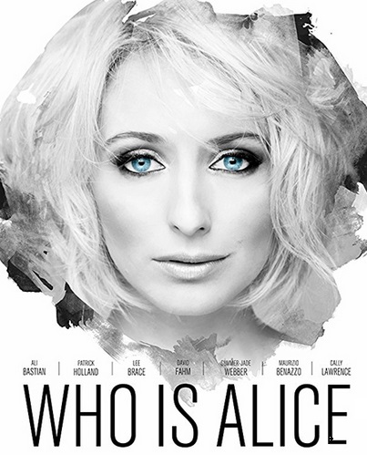 Кто такая Элис? / Who Is Alice? (2017)