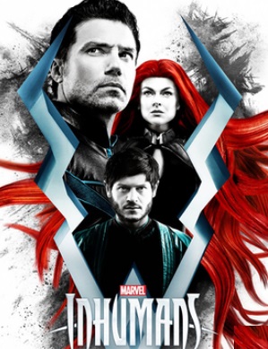 Сверхлюди / Inhumans (сериал / 2017) 