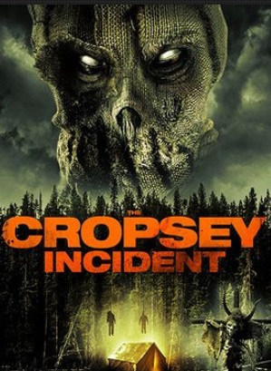 Охота на Кропси / The Cropsey Incident (2017)