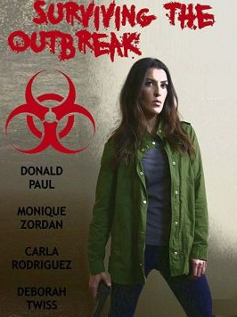 Пережить эпидемию / Surviving the Outbreak (2017)