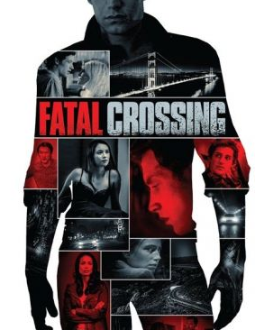 Смертельное пересечение / Fatal Crossing / 7x7 (2017)