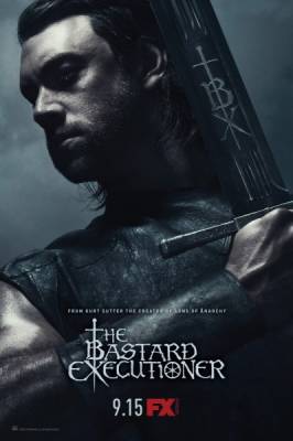 Палач / The Bastard Executioner (сериал 2015)