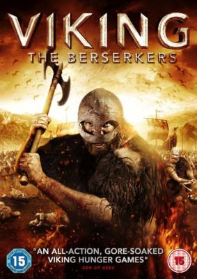 Викинг: Берсеркеры / Viking: The Berserkers (2014) 