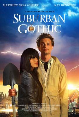 Пригородная готика / Suburban Gothic (2014)