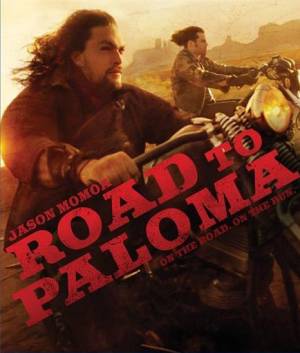 Путь в Палому / Road to Paloma (2014)
