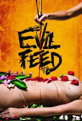 Зловещая жраловка / Evil Feed (2013)