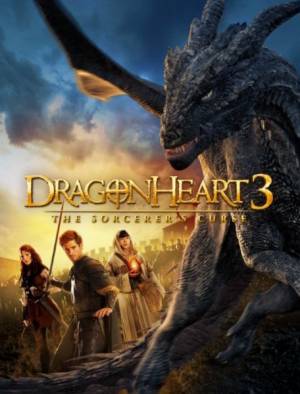 Сердце дракона 3: Проклятье чародея / Dragonheart 3: The Sorcerer's Curse (2015)