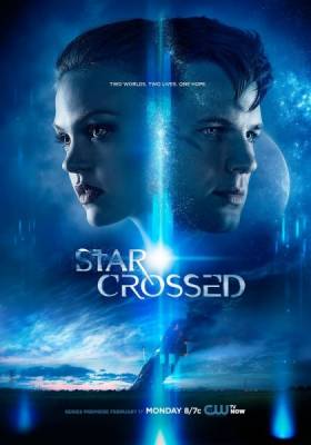 Несчастный / Под несчастливой звездой / Star-Crossed (1 сезон / 2014) 