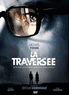 Пересечение / La traversee (2012) 