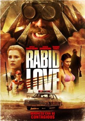Бешеная любовь / Rabid Love (2013)