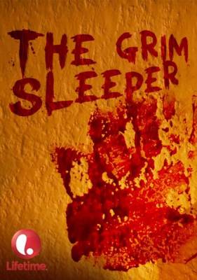 Грим Слипер / Свирепый Спящий / The Grim Sleeper (2014)